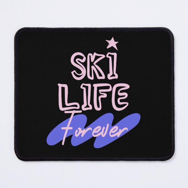 Item preview, Ski Life Forever designed and sold by Wimonsiri.
