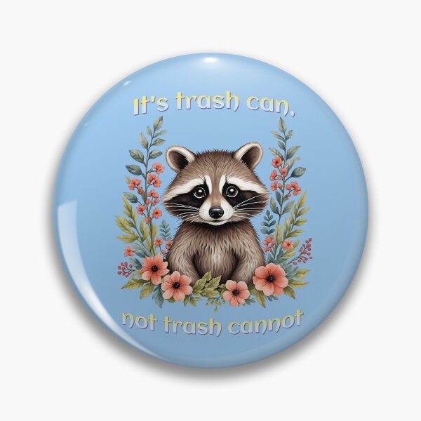 Item preview, It's trash can not trash cannot designed and sold by Purr95.