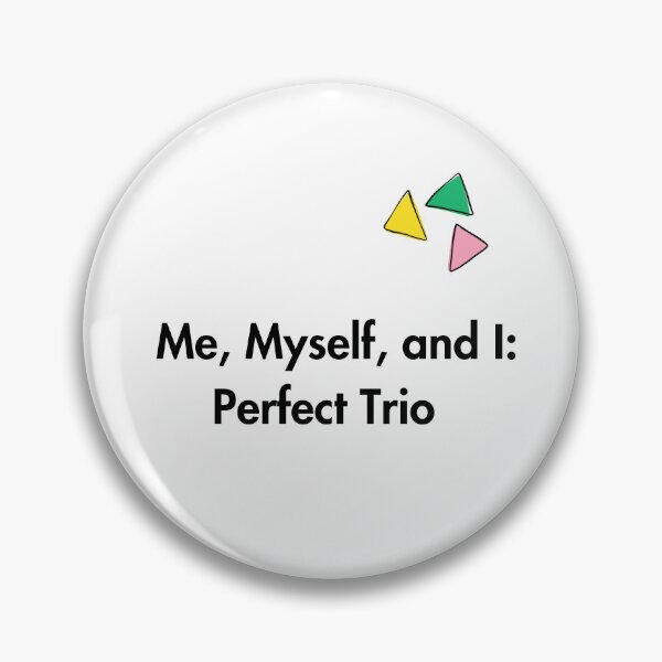 Item preview, Me, Myself, and I: Perfect Trio designed and sold by daila70.