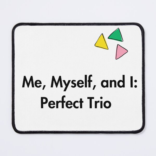 Item preview, Me, Myself, and I: Perfect Trio designed and sold by daila70.
