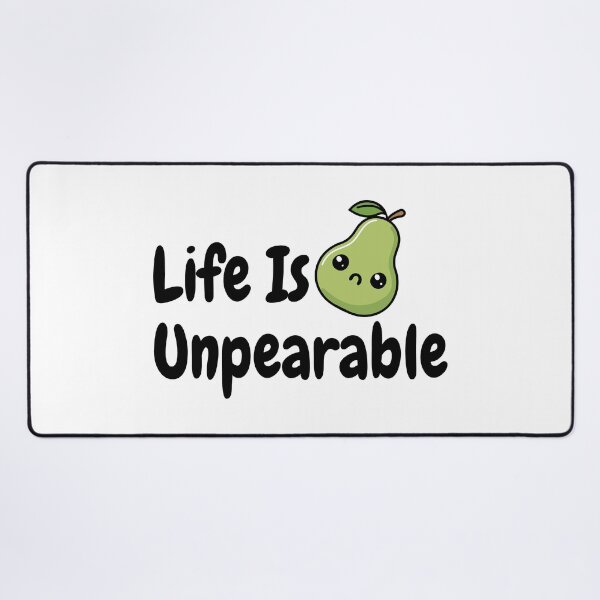Item preview, Life Is Unpearable! Cute Pear Pun designed and sold by PMCreative.