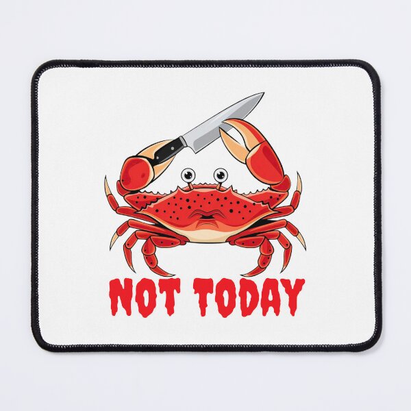 Item preview, Knife Crab: Not Today, Red Crustacean Ready for Battle designed and sold by swiftbinaries.