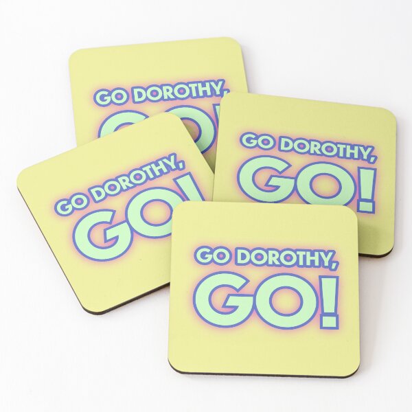 Item preview, Dorothy Go Golden Girls Quote designed and sold by reillysgal.