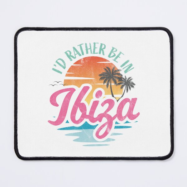 Item preview, I'd rather be in Ibiza designed and sold by PaulSDesign.