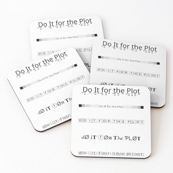 Item preview, Fun Do It For The Plot Typography Design designed and sold by DazzledPenguin.