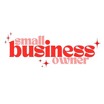 Artwork thumbnail, Small Business Owner by The K in KC Designs