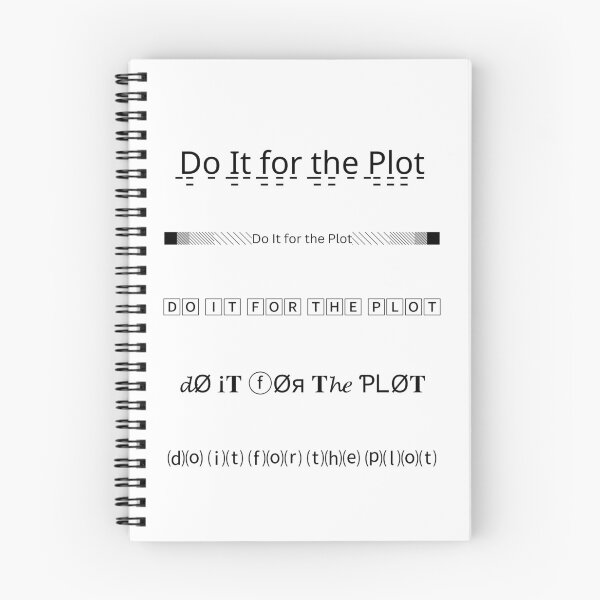 Item preview, Fun Do It For The Plot Typography Design designed and sold by DazzledPenguin.