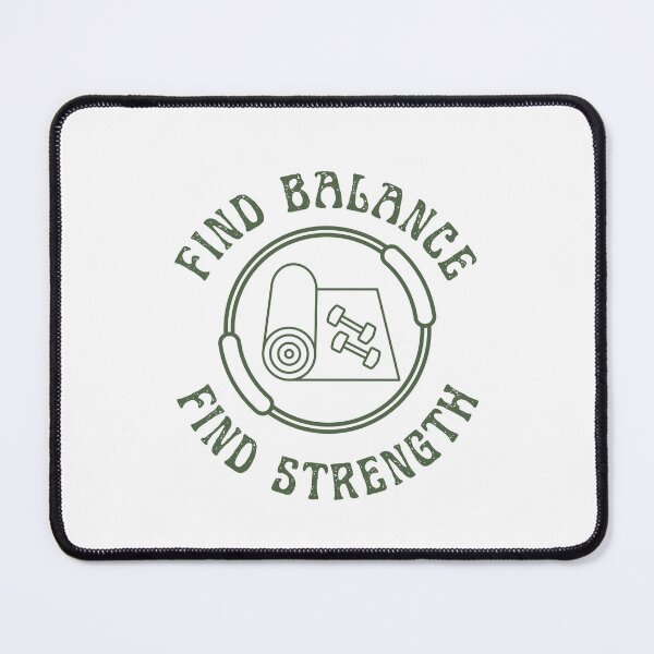 Item preview, Find Balance Find Strength designed and sold by Saimia.