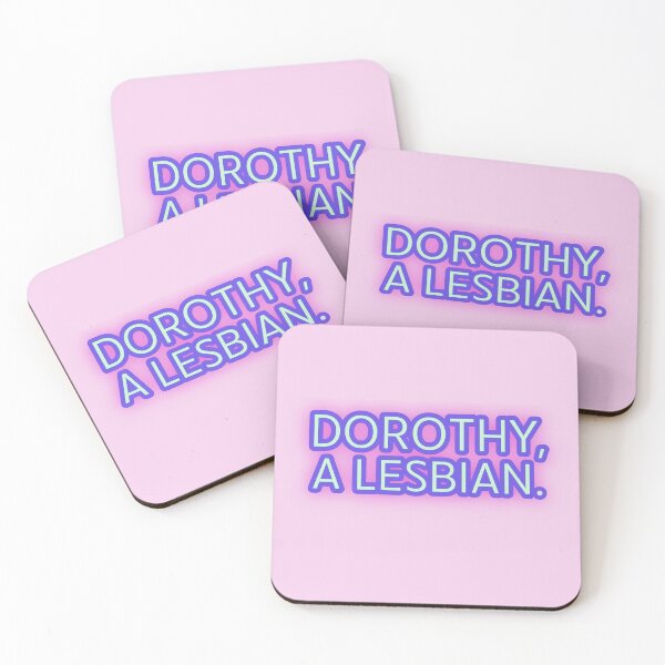 Item preview, Dorothy, A Lesbian Golden Girls Quote designed and sold by reillysgal.