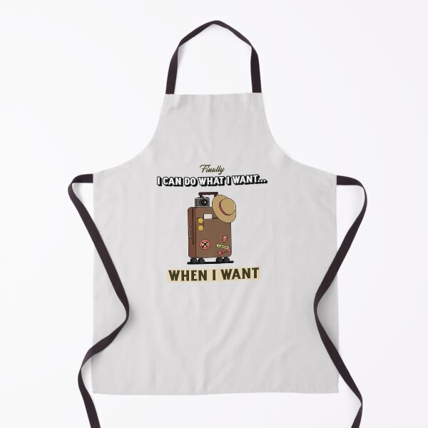 Item preview, Finally, I Can Do What I Want When I Want designed and sold by S Diaz.