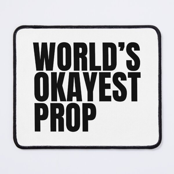 Item preview, World's Okayest Prop - Black designed and sold by Cutsandsparks.