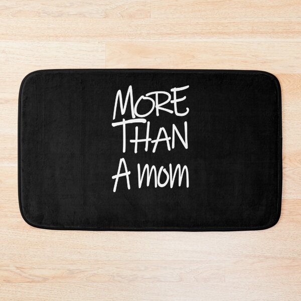 Item preview, More Than a Mom The Perfect Way to Show Love to Your Beloved Mom designed and sold by YAHIA-14.