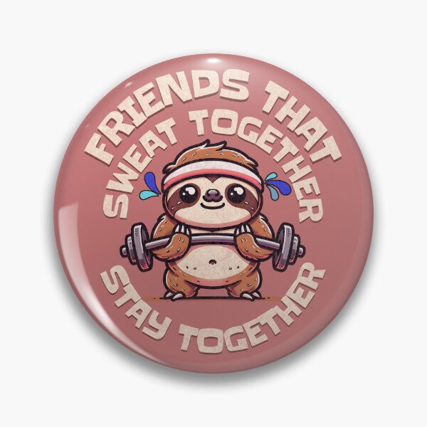 Item preview, Friends That Sweat Together Stay Together Workout Buddy designed and sold by chrisrivait.