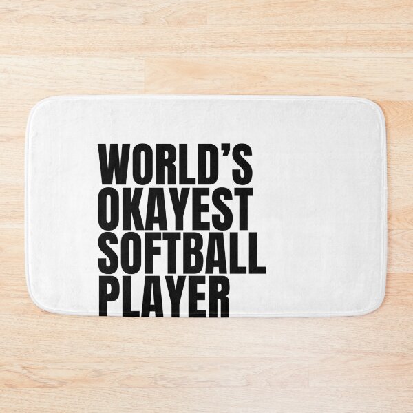 Item preview, World's Okayest Softball Player - Black designed and sold by Cutsandsparks.