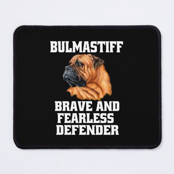 Item preview, Bullmastiff Dog Owner Bullmastiff Brave and Fearless Defender designed and sold by fantasticdesign.