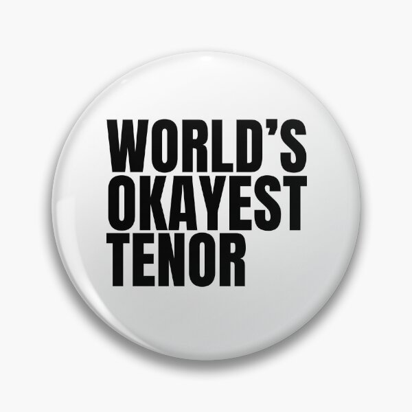 Artikelvorschau, Der okayste Tenor der Welt - Schwarz entworfen und verkauft von Cutsandsparks.