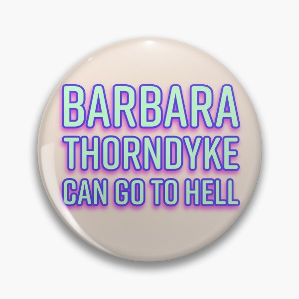 Item preview, Barbara Thorndyke Golden Girls Quote designed and sold by reillysgal.
