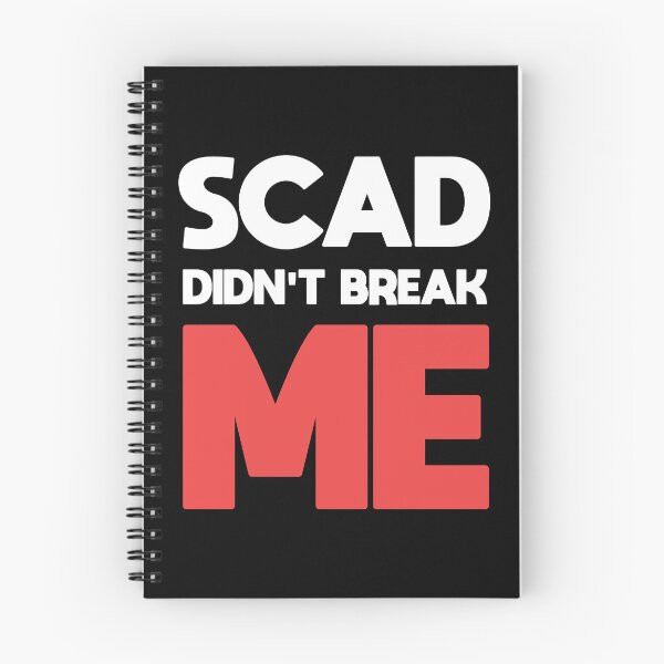 Item preview, SCAD Didn't Break Me | Empowering SCAD Survivor Design designed and sold by SleekVisuals.