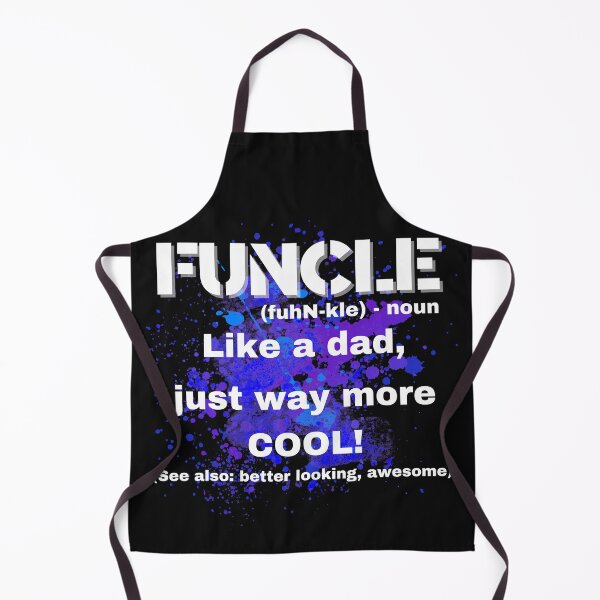 Item preview, Funcle Definition Design with Cool Paint Splatter designed and sold by TOA Timeless Original Apparel.