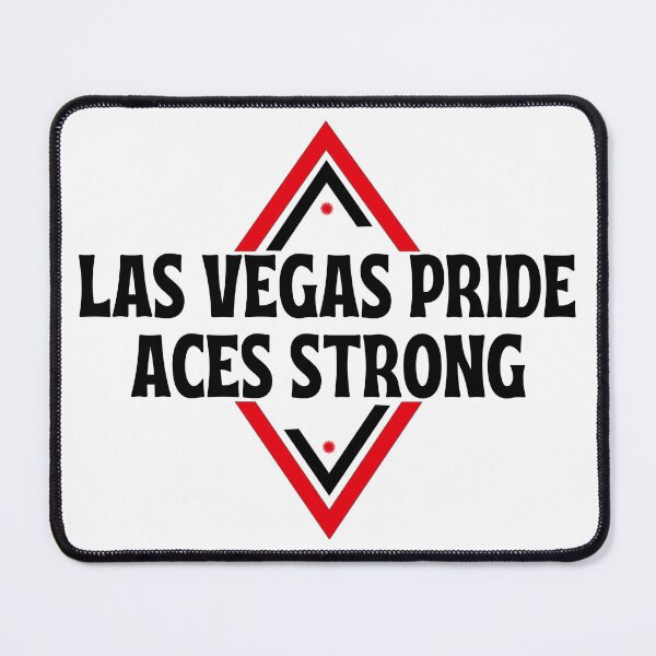 Item preview, Las Vegas Pride Aces Strong designed and sold by Teetreasure2.