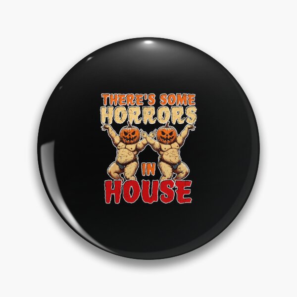 Item preview, There's Some Horrors In House Trendy Pumpkin Quote  designed and sold by SavannalCronam.