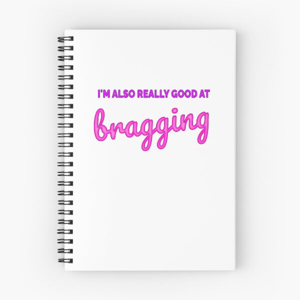 Item preview, I'm also really good at bragging designed and sold by ThatIsSomething.