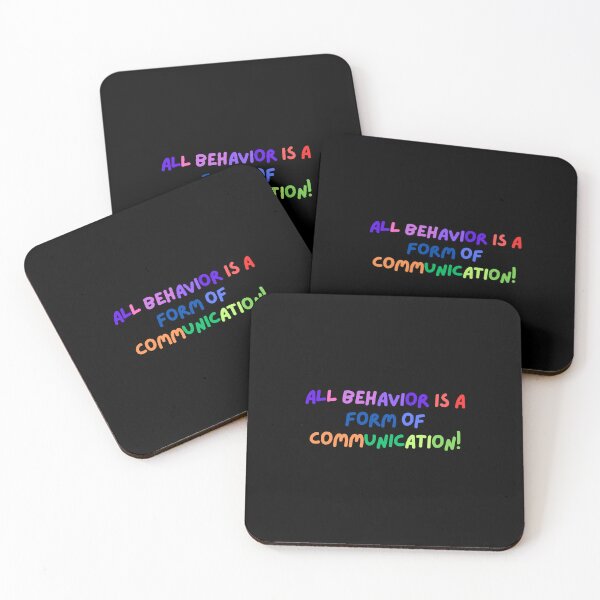 Item preview, All Behavior Is A Form Of Communication designed and sold by layanshirt.