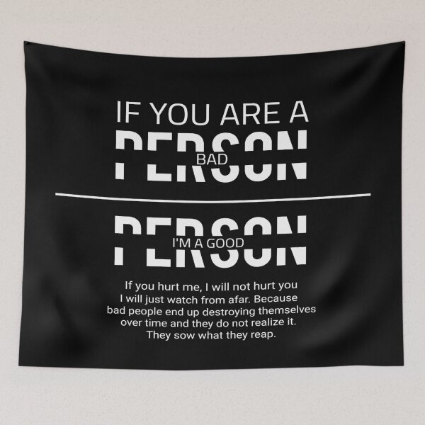 Item preview, IF YOU ARE A BAD PERSON I'M A GOOD PERSON designed and sold by Nunaprettyshop.