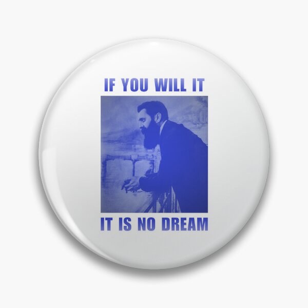 Item preview, Theodor Herzl "If you will it, it is no dream" Zionist Inspirational quote - blue designed and sold by Meirahs.
