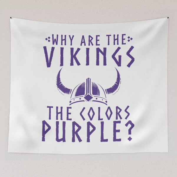 Item preview, Why Are The Vikings The Colors Purple If You'd Been Choking designed and sold by ivotee.