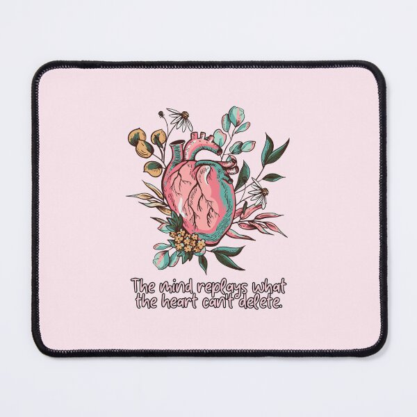 Item preview, The mind replays what the heart can't delete. #MentalHealth #SelfLove #BreakTheStigma designed and sold by Anna Halasek.