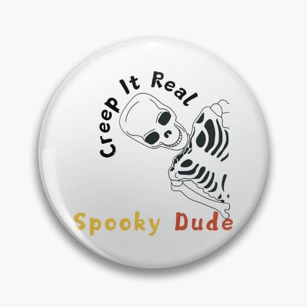 Item preview, CREEP IT REAL SPOOKY DUDE designed and sold by Giopi.