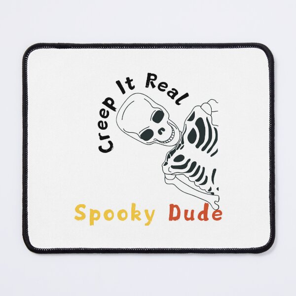 Item preview, CREEP IT REAL SPOOKY DUDE designed and sold by Giopi.
