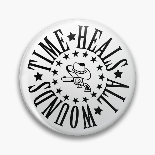 Item preview, time heals all wounds cowboy style  designed and sold by AvaDesigns34.