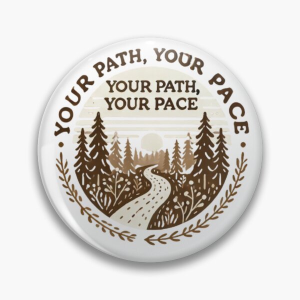 Item preview, Your Path, Your Pace designed and sold by WildVista.