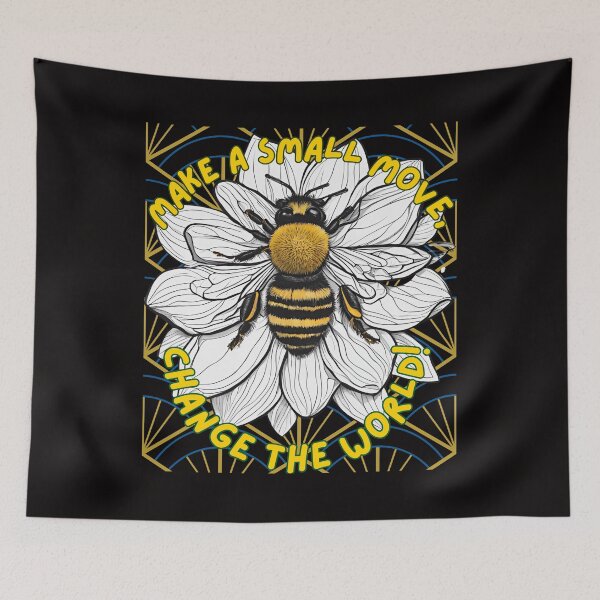 Item preview, Bee Honey Flower Change The World designed and sold by Design_Your_Day.