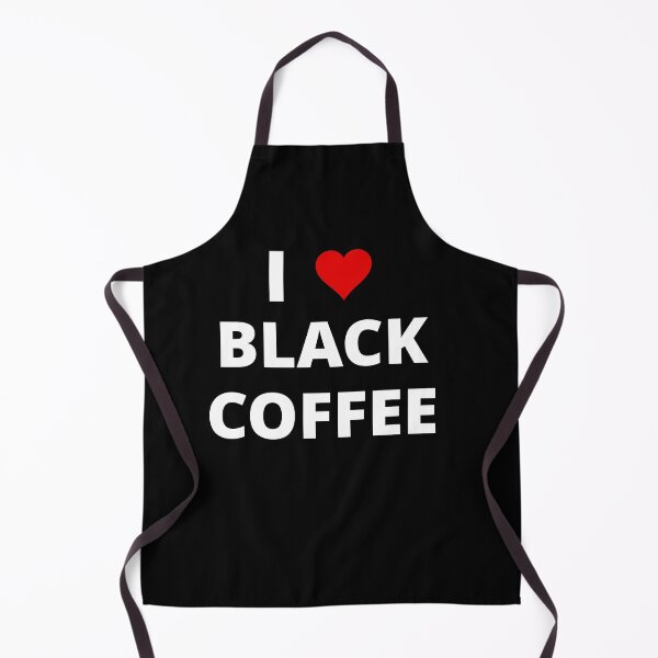 Item preview, I Love Black Coffee designed and sold by uniqueitems.