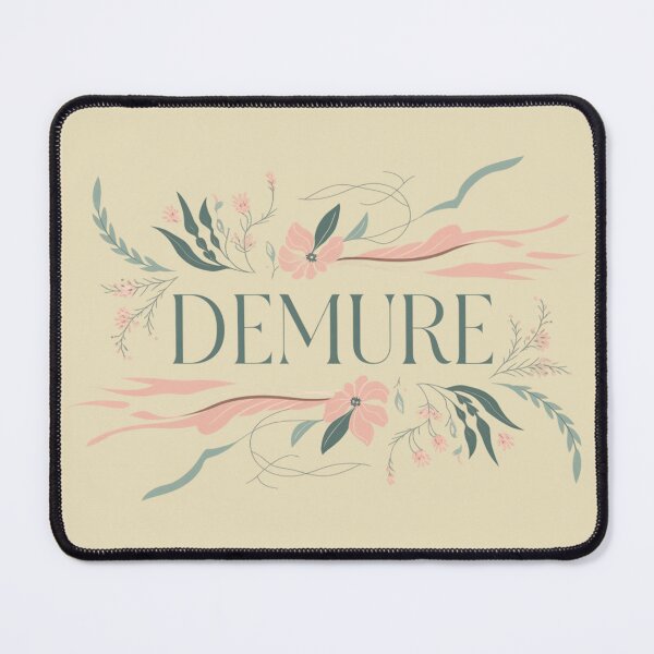 Item preview, Demure designed and sold by JMMR.
