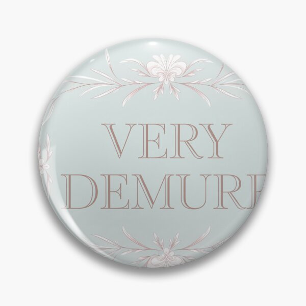 Item preview, Very Demure designed and sold by JMMR.