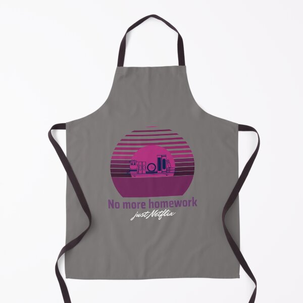 Item preview, No More Homework Just Netflix designed and sold by S Diaz.