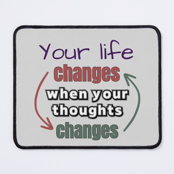 Item preview, Your life changes when your thoughts change. designed and sold by talking-pen.