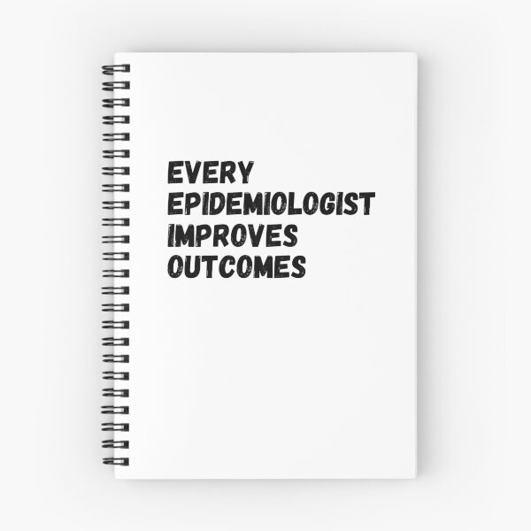 Item preview, every epidemiologist improves outcomes,epidemiology designed and sold by designemarket.