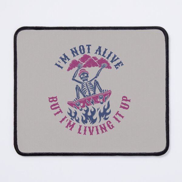 Item preview, I'm Not Alive But I'm Living It Up designed and sold by S Diaz.