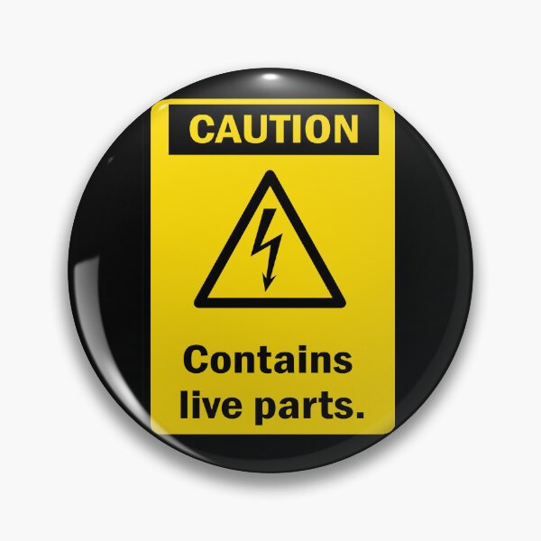 Item preview, Caution - Contains live parts. designed and sold by redblamer.