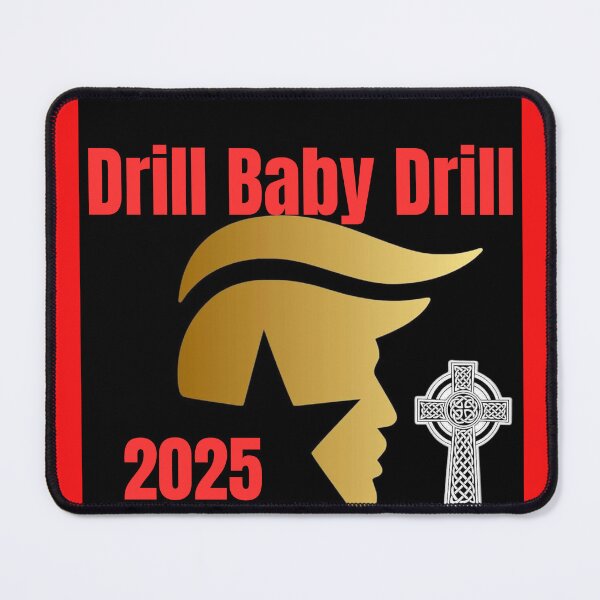 Item preview, "Drill Baby Drill – Bold Donald Trump Energy Independence Slogan" designed and sold by Mrpalaad.