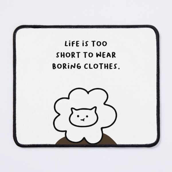 Item preview, Life is too short to wear boring clothes. | Handwritten-style Font designed and sold by RM-Journey.