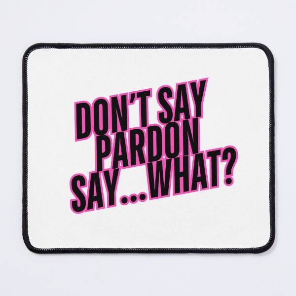 Item preview, My Lady Jane Don't Say Pardon, Say What! designed and sold by baranskini.