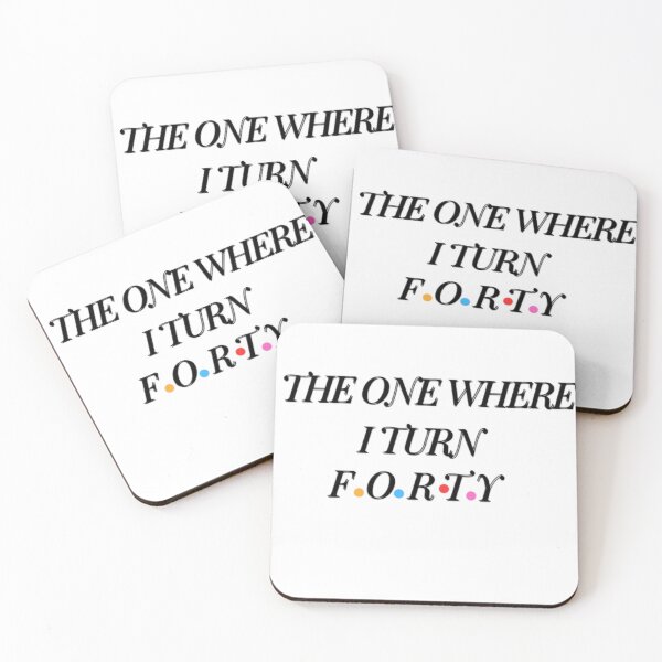 Item preview, The One Where I Turn Forty Classic designed and sold by RareTshirtStore.