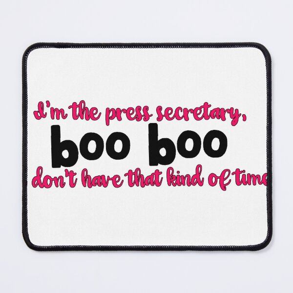 Item preview, West Wing Press Secretary Boo Boo designed and sold by baranskini.