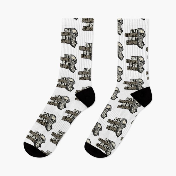 Item preview, Stay Strapped or Get Clapped designed and sold by RENAGADE4LYF.